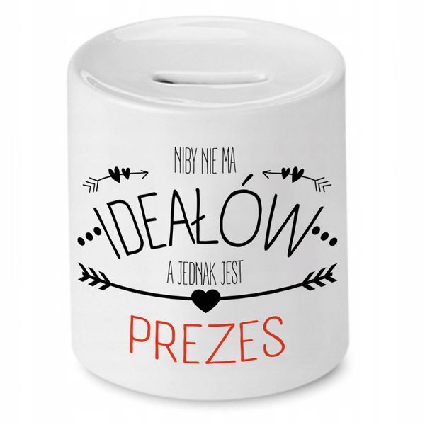 Dla Prezesa Viceprezesa Skarbonka Nie Ma Ideałów Z Nadrukiem Ze Zdjęciem zdjęcie 1