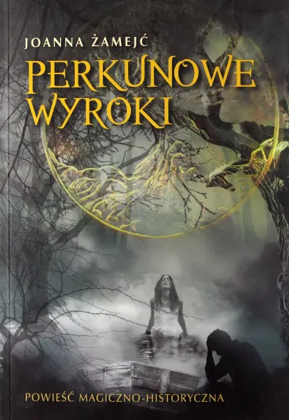 Perkunowe wyroki zdjęcie 1