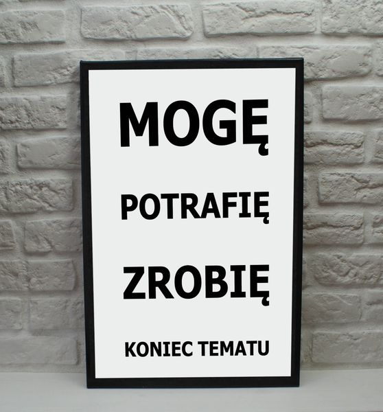 Obrazek na płótnie z napisami MOGĘ POTRAFIĘ ZROBIĘ obrazki typografia na Arena.pl