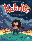 Kalinka Tom 4. Koniec wszystkiego (i całej reszty)