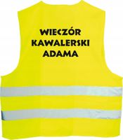 KAMIZELKA ODBLASKOWA nadruk WIECZÓR KAWALERSKI