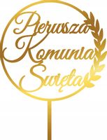 TOPPER PIERWSZA KOMUNIA ŚWIĘTA ZŁOTE LUSTRO NA KOMUNIĘ DEKORACJA NA TORT