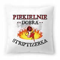 Poduszka Dla Striptizerki Na Urodziny Prezent Z Nadrukiem Ze Zdjęciem