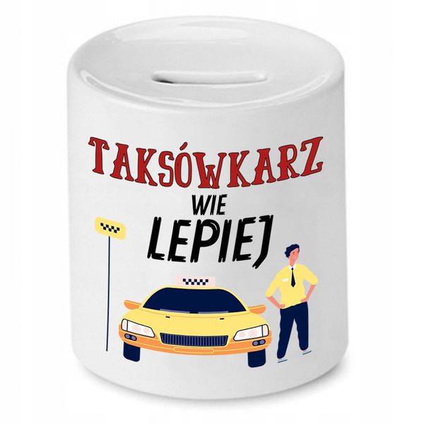 Skarbonka Dla Taksówkarza Wie Lepiej Prezent Z Nadrukiem Ze Zdjęciem zdjęcie 1