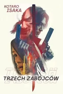Trzech zabójców zdjęcie 1