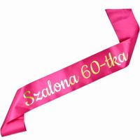 Szarfa ze złotym nadrukiem Szalona 60-tka