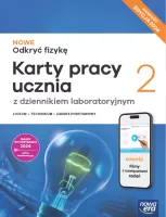 Nowe Odkryć Fizykę Karty pracy ucznia 2 Liceum technikum Zakres podstawowy