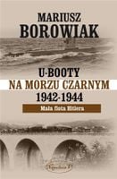 U-Booty na Morzu Czarnym 1942-1944 - Mariusz