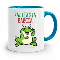 Kubek Błękitny Dzień Babci Dla Żajebistej Babcia Z Nadrukiem Ze Zdjęciem