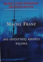 Burza nad Morzem Śródziemnym. Tom 3