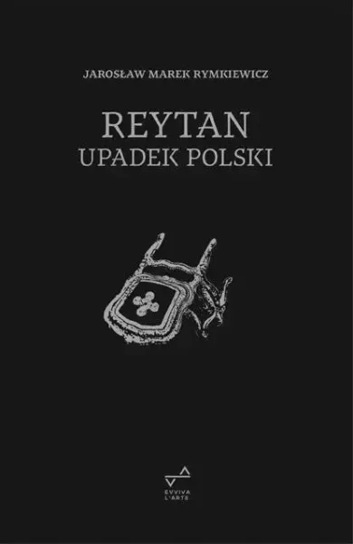 Reytan. Upadek Polski zdjęcie 1