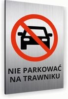 Tabliczka znak informacyjny 20x15 Srebrna NIE PARKOWAĆ NA TRWAWIE Dibond