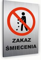 Tabliczka znak informacyjny 40x30 Srebrna ZAKAZ ŚMIECENIA Nierdzewna