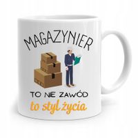Kubek Prezent Dla Magazyniera To Styl Życia Z Nadrukiem Ze Zdjęciem