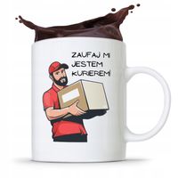 Kubek Prezent Dla Kuriera Zaufaj Mi Jestem Prezent Z Nadrukiem Ze Zdjęciem