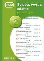 Pus. Sylaba, Wyraz, Zdanie 2