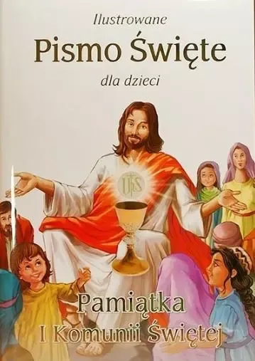 Ilustrowane Pismo Święte dla dzieci zdjęcie 1