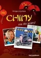 Chiny - nie do wiary!  (dodruk 2025)