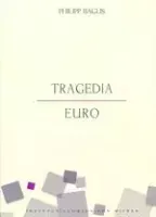 Tragedia Euro