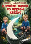 O dwóch takich, co ukradli księżyc