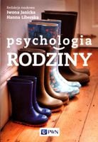 Psychologia rodziny Praca zbiorowa