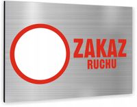 Tabliczka Znak Tablica ZAKAZ RUCHU 30x20 nadruk