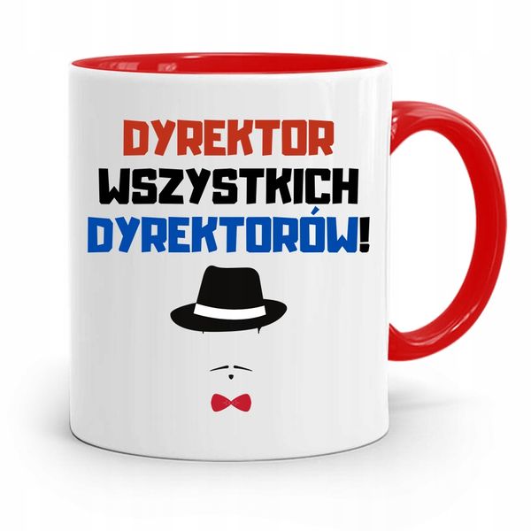 Dla Dyrektora Kubek Czerwony Dyrektor Wszystkich Z Nadrukiem Ze Zdjęciem zdjęcie 1