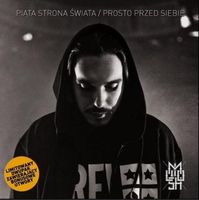 MIUOSH:PIĄTA STRONA ŚWIATA/PROSTO PRZED SIEBIE 2CD MIUOSH
