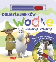 Opowieści Z Doliny Muminków. Wodne Czary-Mary. Dolina Muminków