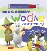 Opowieści z Doliny Muminków. Wodne czary-mary. Dolina Muminków