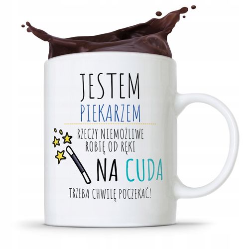 Kubek Prezent Dla Piekarza Jestem Piekarzem Z Nadrukiem Ze Zdjęciem na Arena.pl