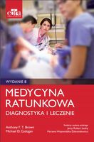 MEDYCYNA RATUNKOWA. DIAGNOSTYKA I LECZENIE ANTHONY..