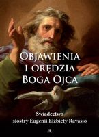 Objawienia i orędzia Boga Ojca - Eugenia Ravasio