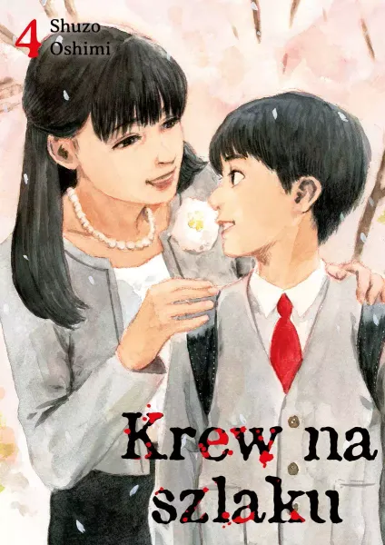Krew na szlaku. Tom 4 zdjęcie 1
