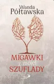 Migawki z mojej szuflady