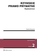 Rzymskie prawo prywatne. Repetytorium