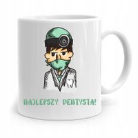 Kubek Prezent Dla Dentysty Najlepszy Dentysta Z Nadrukiem Ze Zdjęciem