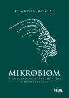 Mikrobiom w kosmetologii, trychologii i dermatologii