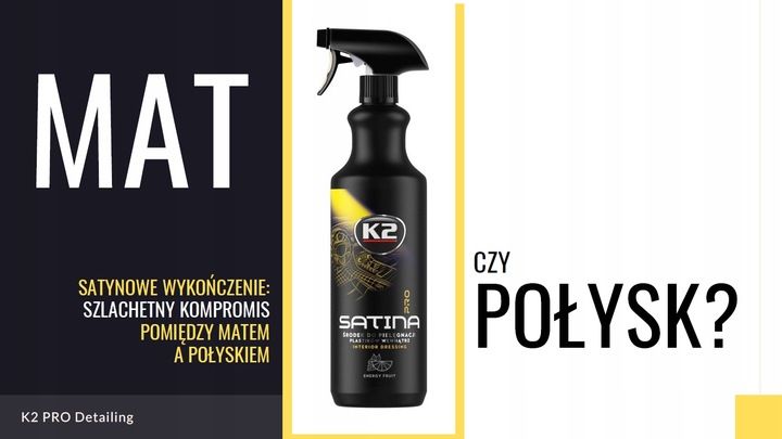K2 SATINA PRO dressing kokpit mat 1L ENERGY FRUIT zdjęcie 1