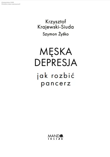 Męska depresja. Jak rozbić pancerz na Arena.pl