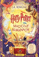 Harry Potter Magiczny Almanach J. Thorne J.Tiffany