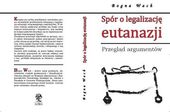 SPÓR O LEGALIZACJĘ EUTANAZJI BOGNA WACH