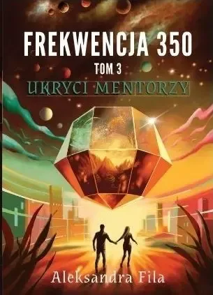Frekwencja 350 Tom 3 Ukryci mentorzy zdjęcie 1