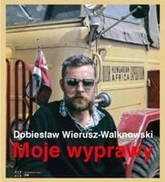 Moje wyprawy - Dobiesław Wierusz-Walknowski, Alicj