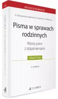 Pisma w sprawach rodzinnych. Wzory pism z objaśnieniami