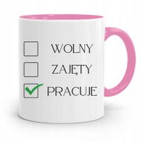 Dla Pracownika Kubek Różowy Wolny Zajęty Pracuje Z Nadrukiem Ze Zdjęciem
