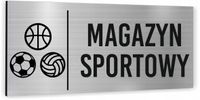 Tabliczka informacyjna oznaczenie MAGAZYN SPORTOWY Piktogram Aluminium