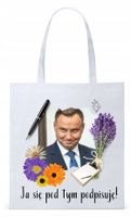 Prezydent Andrzej Duda Torba Eco Biała Shopper Z Nadrukiem Ze Zdjęciem