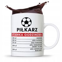 Kubek Dla Piłkarza Zawodnika Stawka Godzinowa Z Nadrukiem Ze Zdjęciem