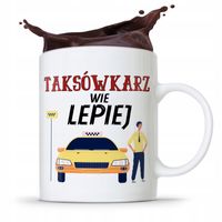 Kubek Prezent Dla Taksówkarza Wie Lepiej Z Nadrukiem Ze Zdjęciem